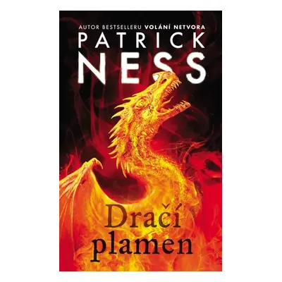 Dračí plamen - Patrick Ness