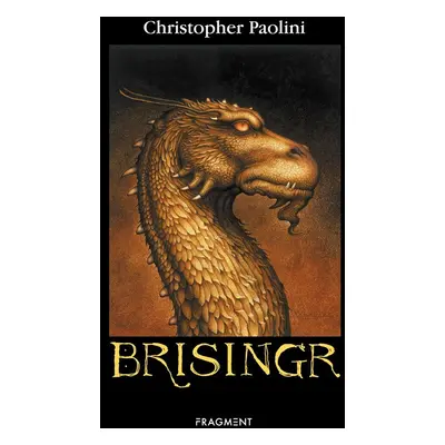 Brisingr - brož., 1. vydání - Christopher Paolini