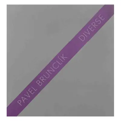 Diverse - Pavel Brunclík