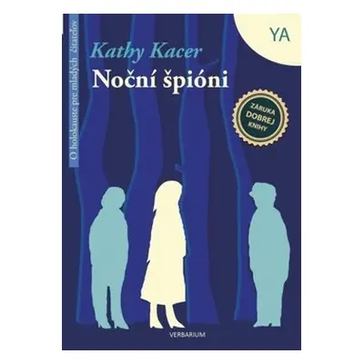 Noční špióni - Kathy Kacer