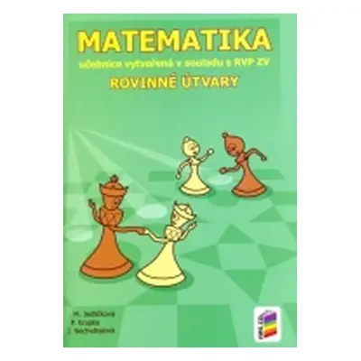 Matematika - Rovinné útvary (učebnice) - Michaela Jedličková