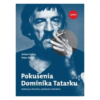 Pokušenia Dominika Tatarku - Peter Zajac