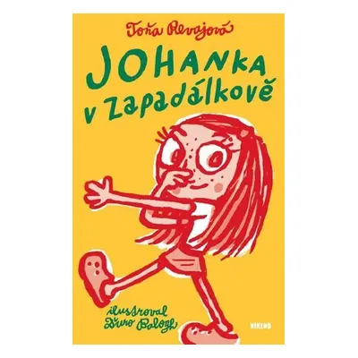 Johanka v Zapadálkově - Toňa Revajová