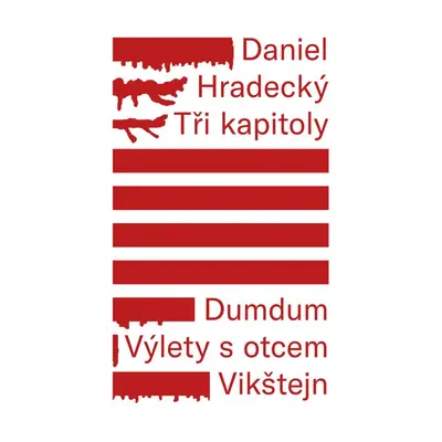 Tři kapitoly - Daniel Hradecký