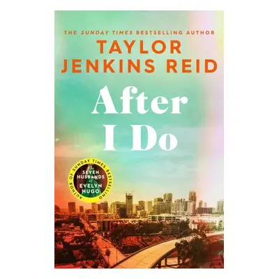 After I Do - Taylor Jenkins Reid