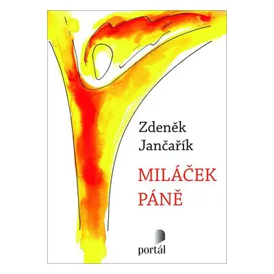 Miláček Páně - Zdeněk Jančařík