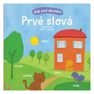 Prvé slová - Kelly Caswell