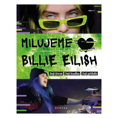 Milujeme Billie Eilish! - Kolektiv autorů