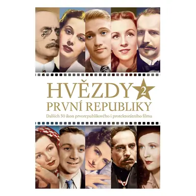 Hvězdy první republiky 2 - Dalších 50 ikon prvorepublikového i protektorátního filmu - Alžběta N