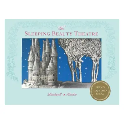 Sleeping Beauty Theatre: Put on your own show - Su Blackwell