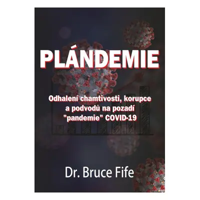 Plándemie - Bruce Fife