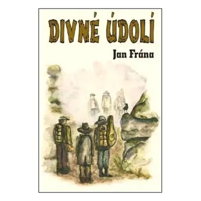 Divné údolí - Jan Frána