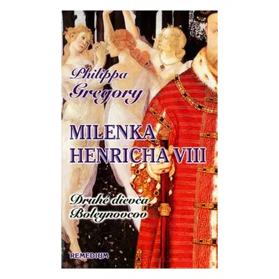 Milenka Henricha VIII - Philippa Gregory