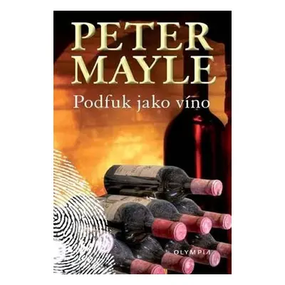 Podfuk jako víno, 2. vydání - Peter Mayle