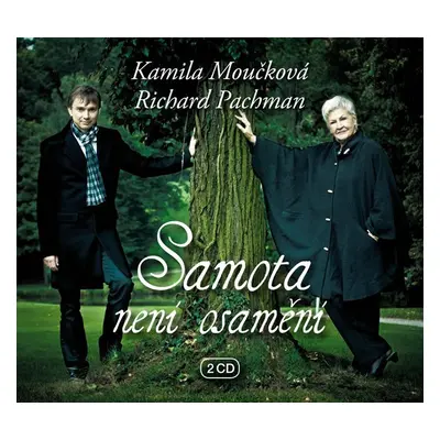 Samota není osamění - 2CD - Kamila Moučková