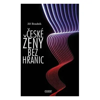 České ženy bez hranic - Jiří Boudník