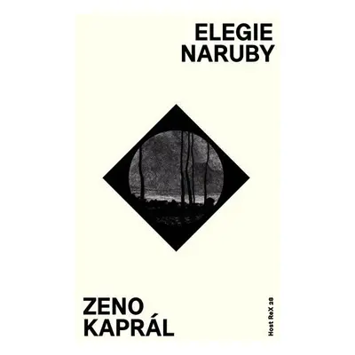 Elegie naruby - Zeno Kaprál