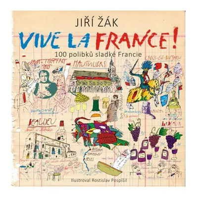 Vive la France! - Jiří Žák