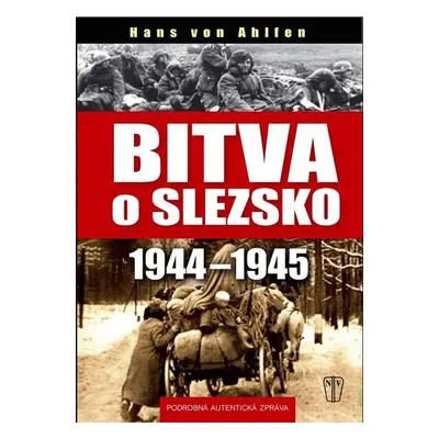 Bitva o Slezsko 1944-1945 - Hans von Ahlfen