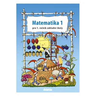 Matematika 1 pro 1.ročník ZŠ - Pracovní učebnice - Pavol Tarábek