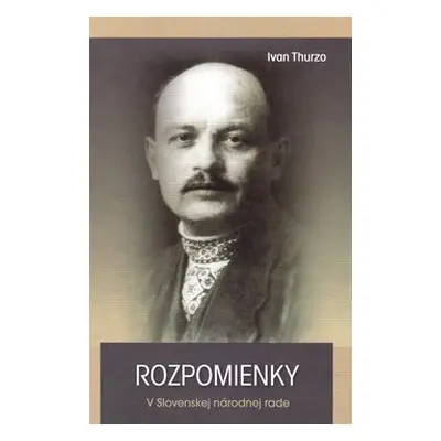 Rozpomienky - Ivan Thurzo