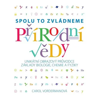 Přírodní vědy - Spolu to zvládneme - Carol Vordermanová