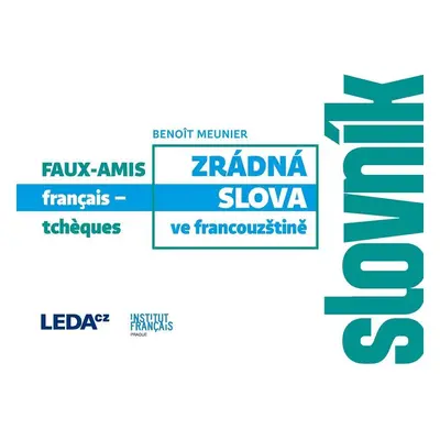 Zrádná slova ve francouzštině - Benoit Meunier