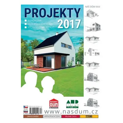 Projekty 2017 - Náš dům XXXI.