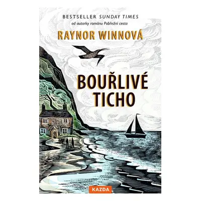 Bouřlivé ticho - Raynor Winnová