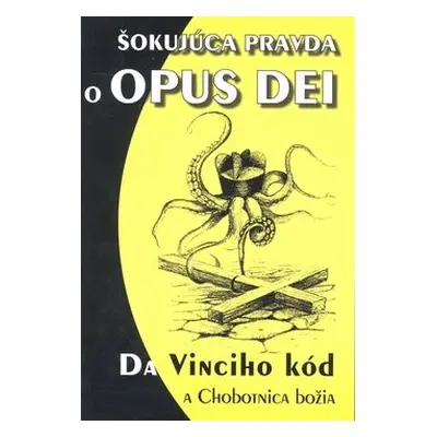 Šokujúca pravda o OPUS DEI