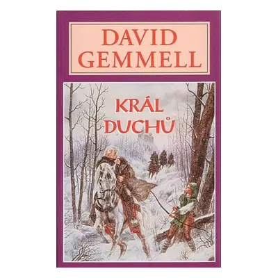 Král duchů - Kameny moci 1 - David Gemmell