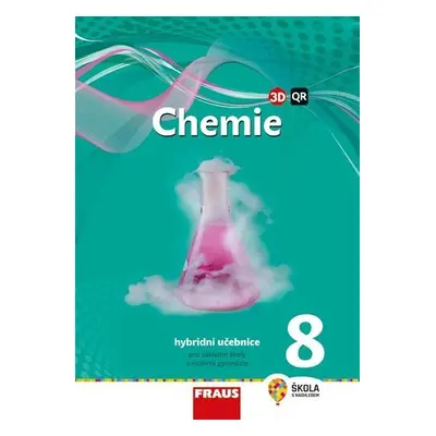 Chemie 8 pro ZŠ a VG - Hybridní učebnice (nová generace) - Pavel Doulík