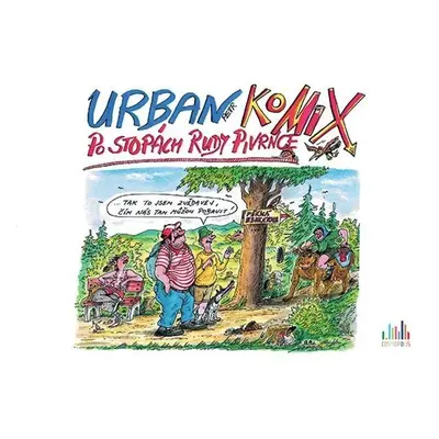 Po stopách Rudy Pivrnce - KoMIX - Petr Urban