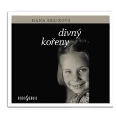 Divný kořeny - CDmp3 (Čte Hana Frejková) - Hana Frejková