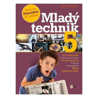 Mladý technik 5 - Radek Chajda