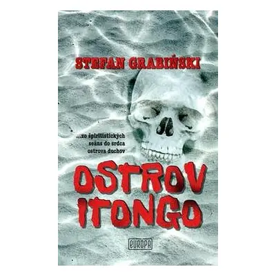 Ostrov Itongo - Stefan Grabinski