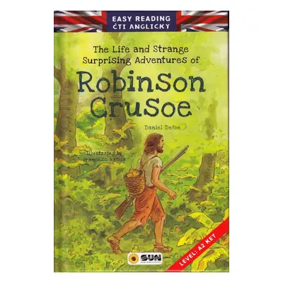 Easy reading Robinson Crusoe - úroveň A2 - Daniel Defoe