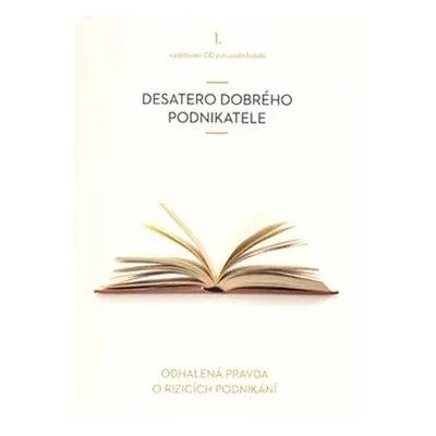 Desatero dobrého podnikatele - CD - Vladimír John