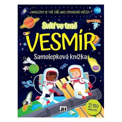 Vesmír - Svítí ve tmě - kolektiv