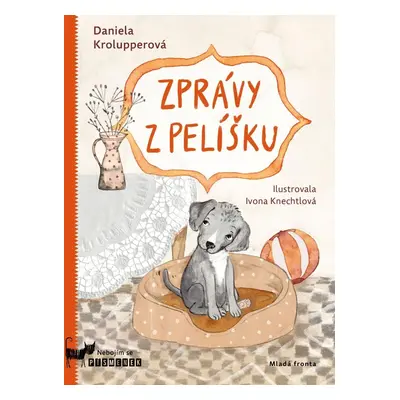 Zprávy z pelíšku - Daniela Krolupperová