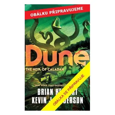 Duna: Dědic Caladanu - Brian Herbert