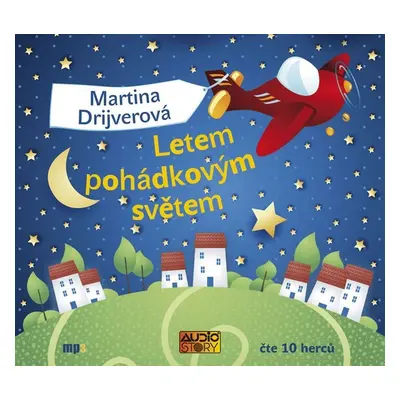 Letem pohádkovým světem - CDmp3 - Martina Drijverová