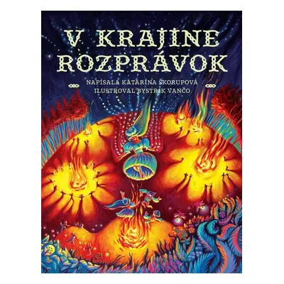 V krajine rozprávok - Katarína Škorupová