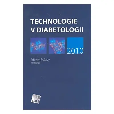 Technologie v diabetologii 2010