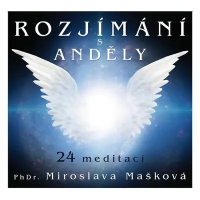 Rozjímání s anděly - CDmp3 - Miroslava Mašková