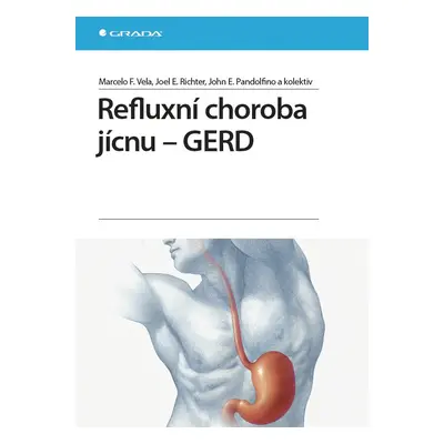 Refluxní choroba jícnu - GERD - Joel E. Richter