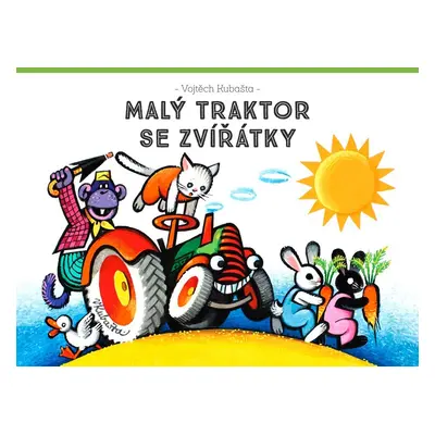 Malý traktor se zvířátky - Vojtěch Kubašta