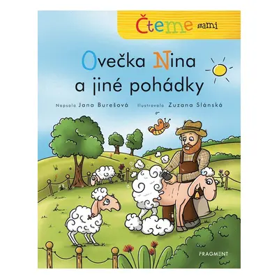 Čteme sami - Ovečka Nina a jiné pohádky - Jana Burešová