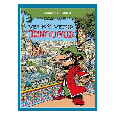 Velký vezír Iznougud, 1. vydání - René Goscinny