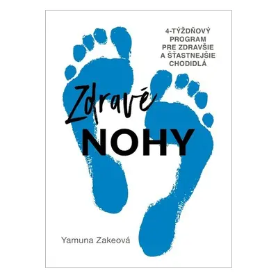 Zdravé nohy - Yamuna Zake